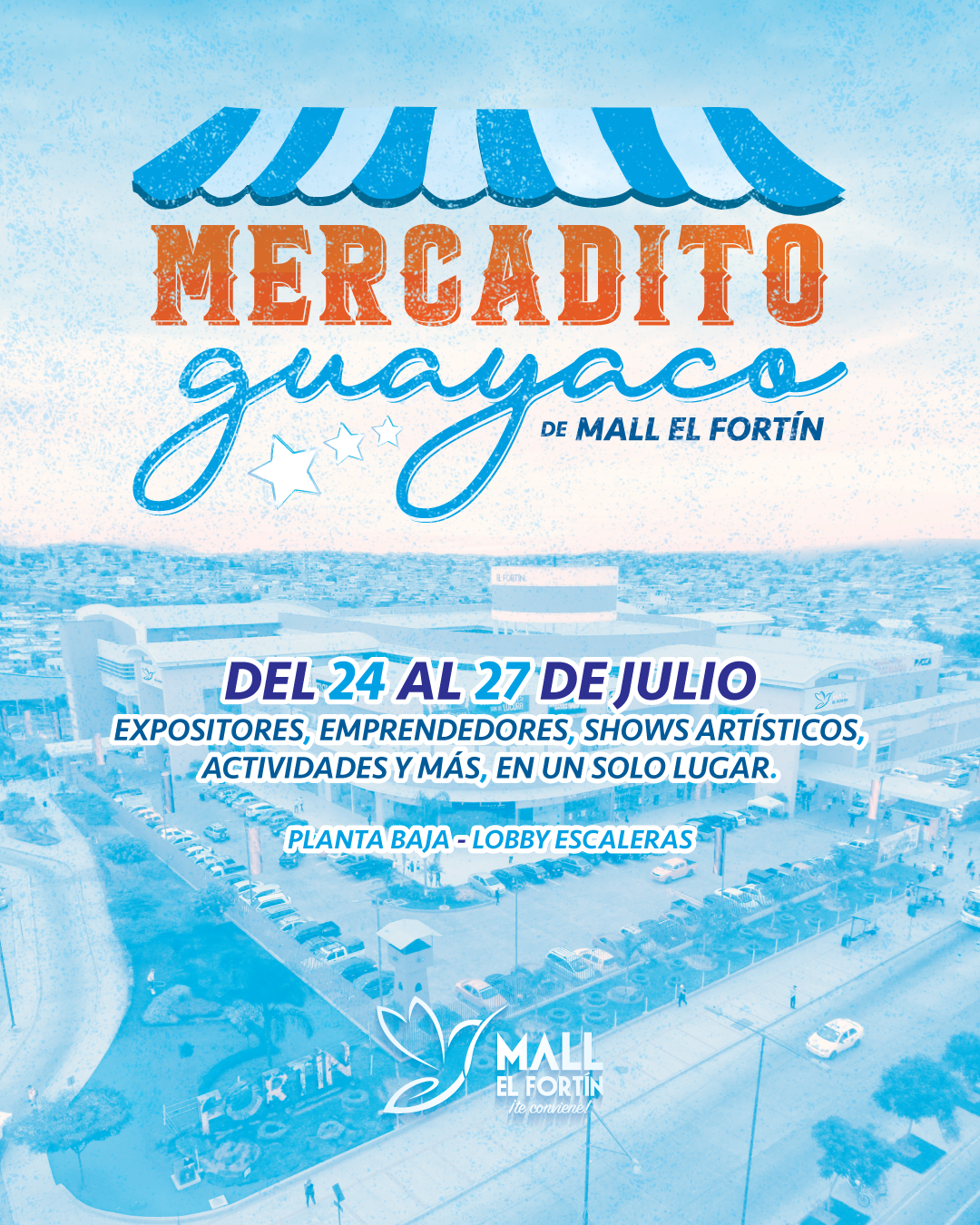 MERCADITO GUAYACO DESDE EL 24/07/2025 HASTA EL 27/07/2025